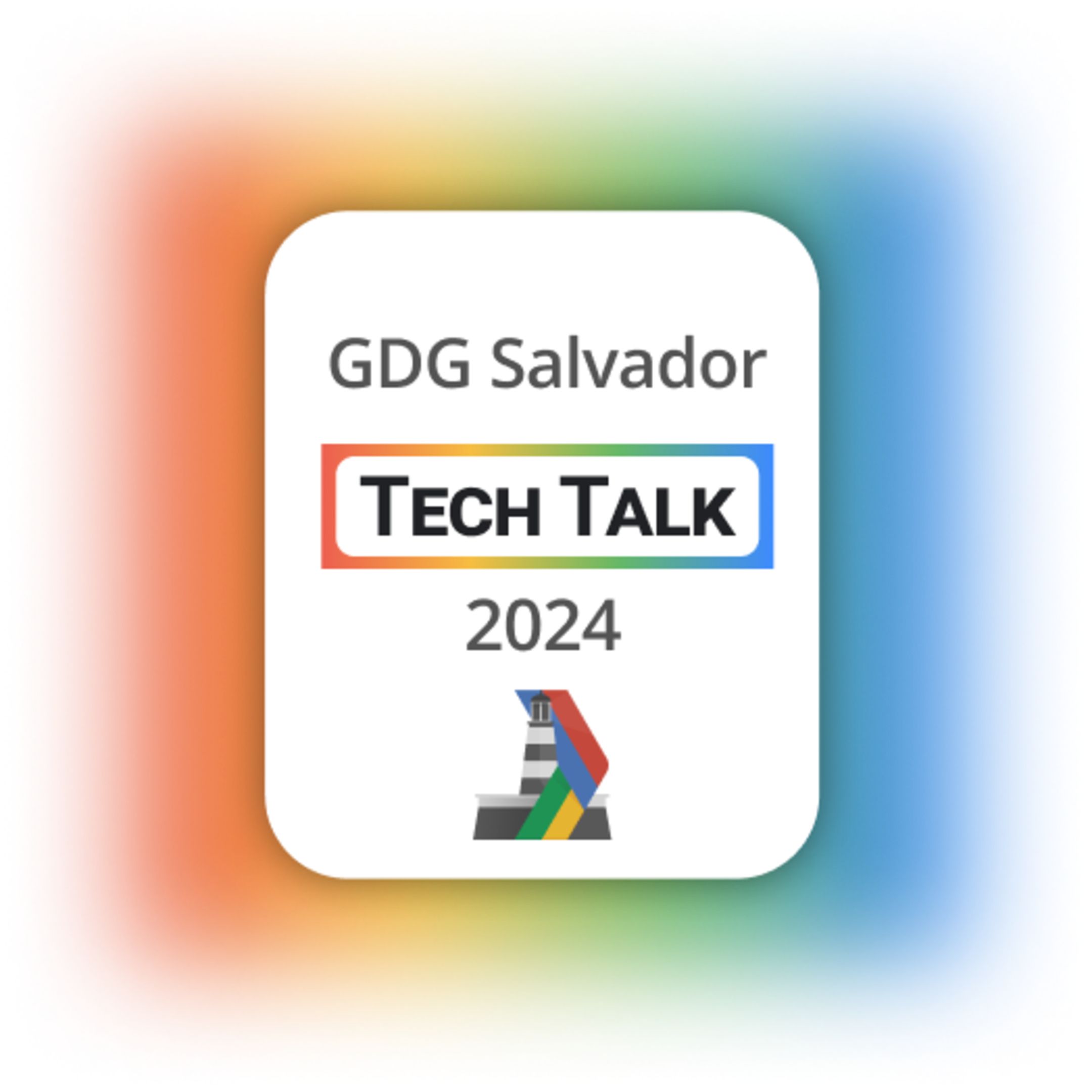 See GDG Salvador Tech Talk 2024 at Google Developer Groups GDG Salvador