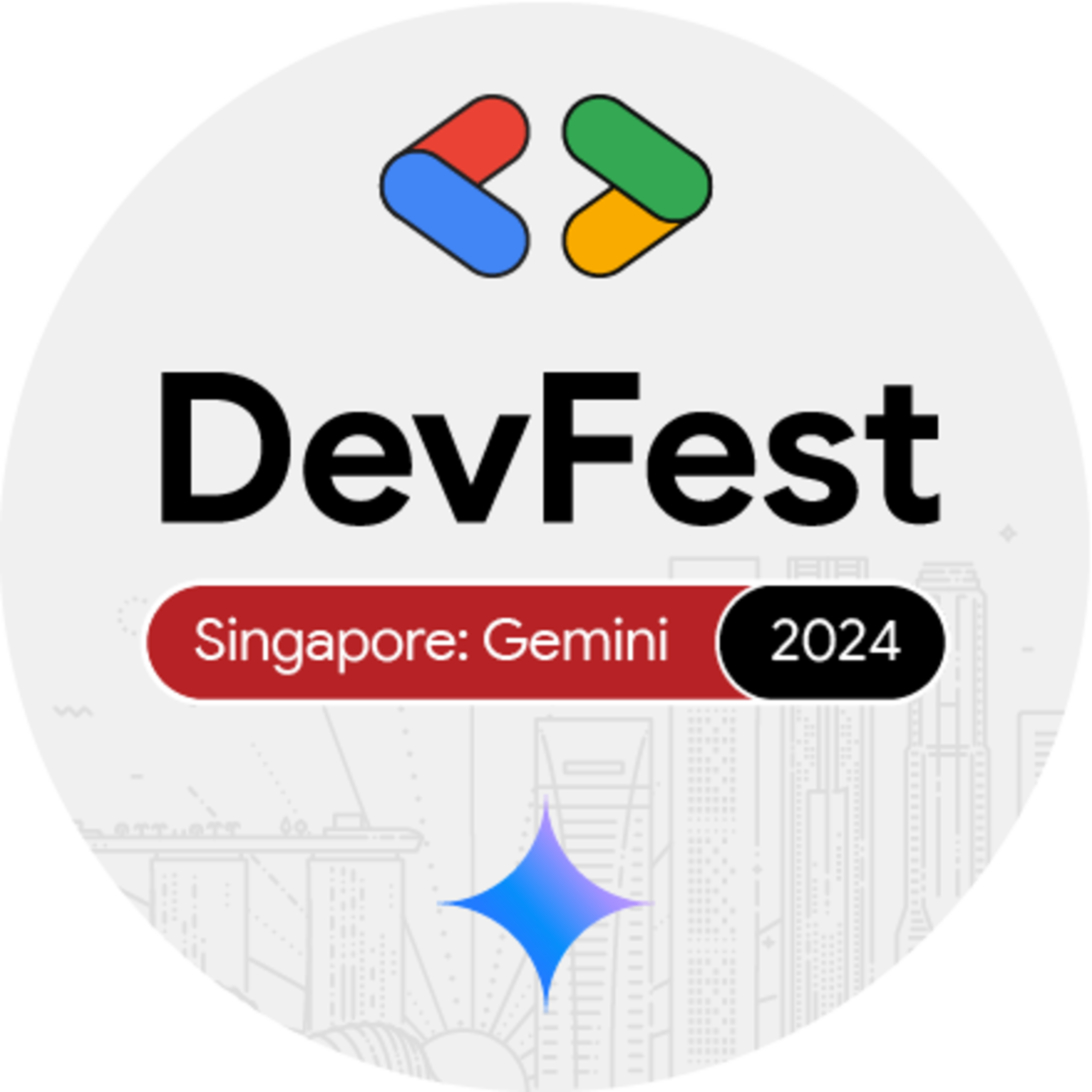 See DevFest Singapore 2024 - Gemini Conference at Google Developer Groups  GDG Singapore