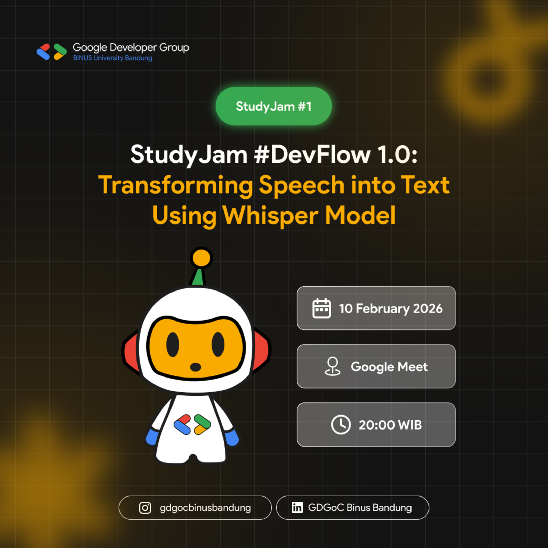 See StudyJam #DevFlow 1.0: Transforming Speech into Text Using Whisper ...
