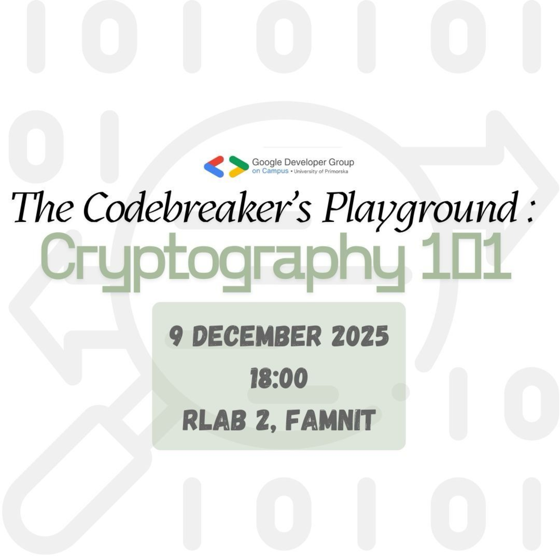 See The Codebreaker’s Playground: Cryptography 101 at Google Developer ...