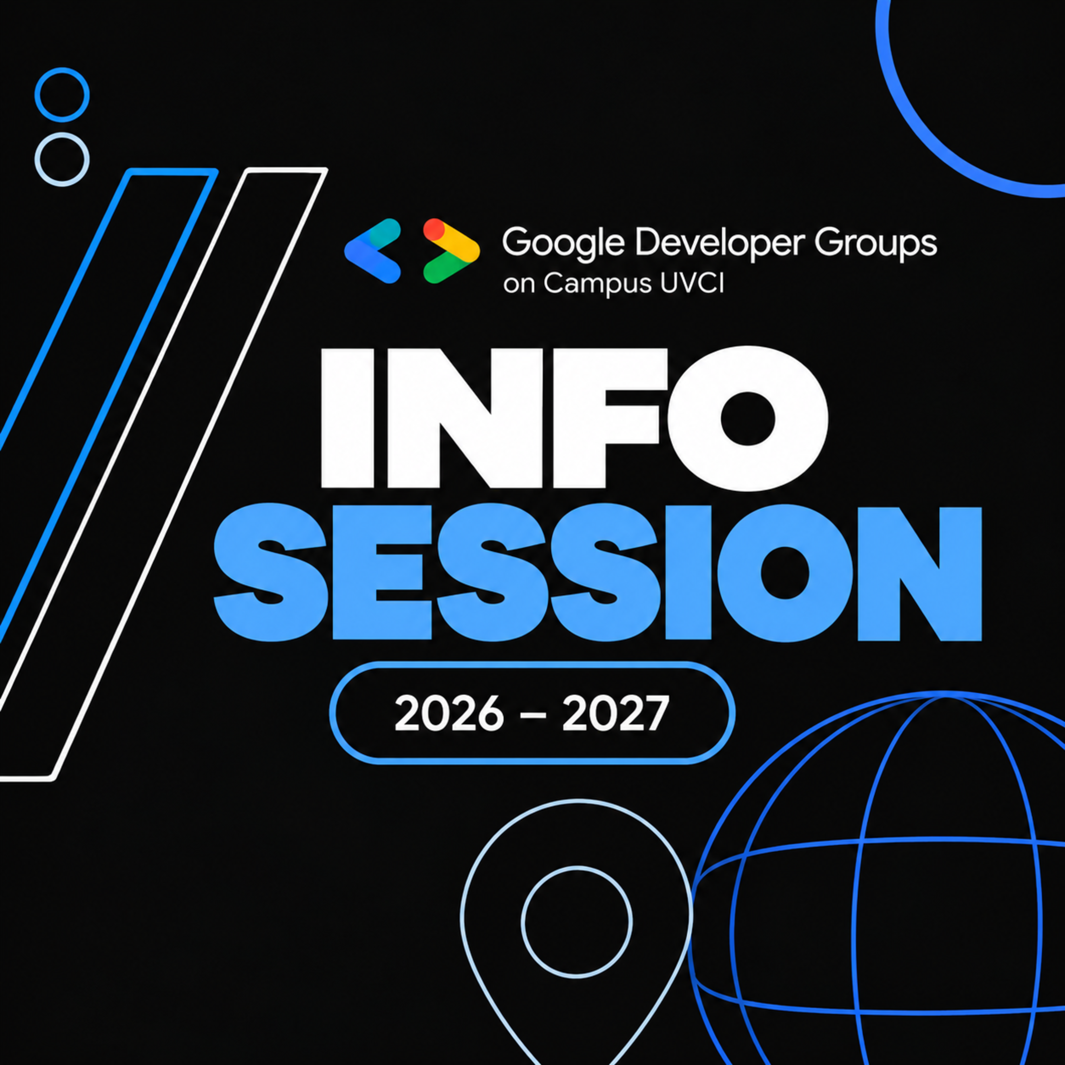 See INFO SESSION 2026–2027 at Google Developer Groups GDG on Campus ...