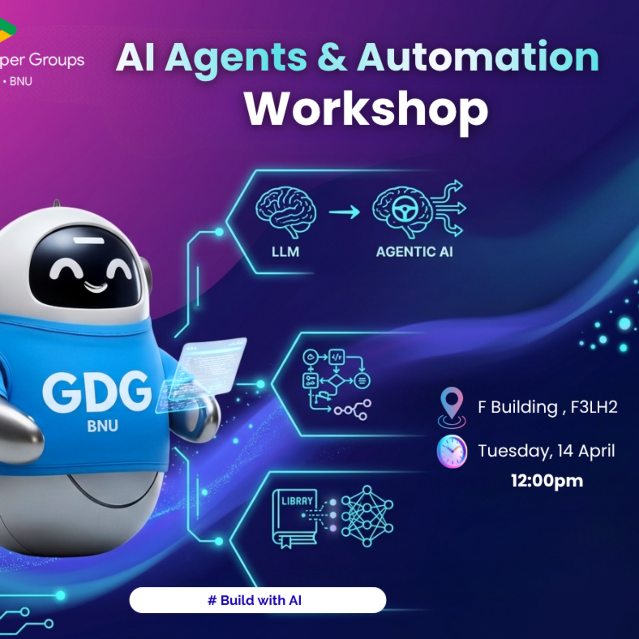 See 🤖 AI Agents & Automation Workshop at Google Developer Groups GDG on ...