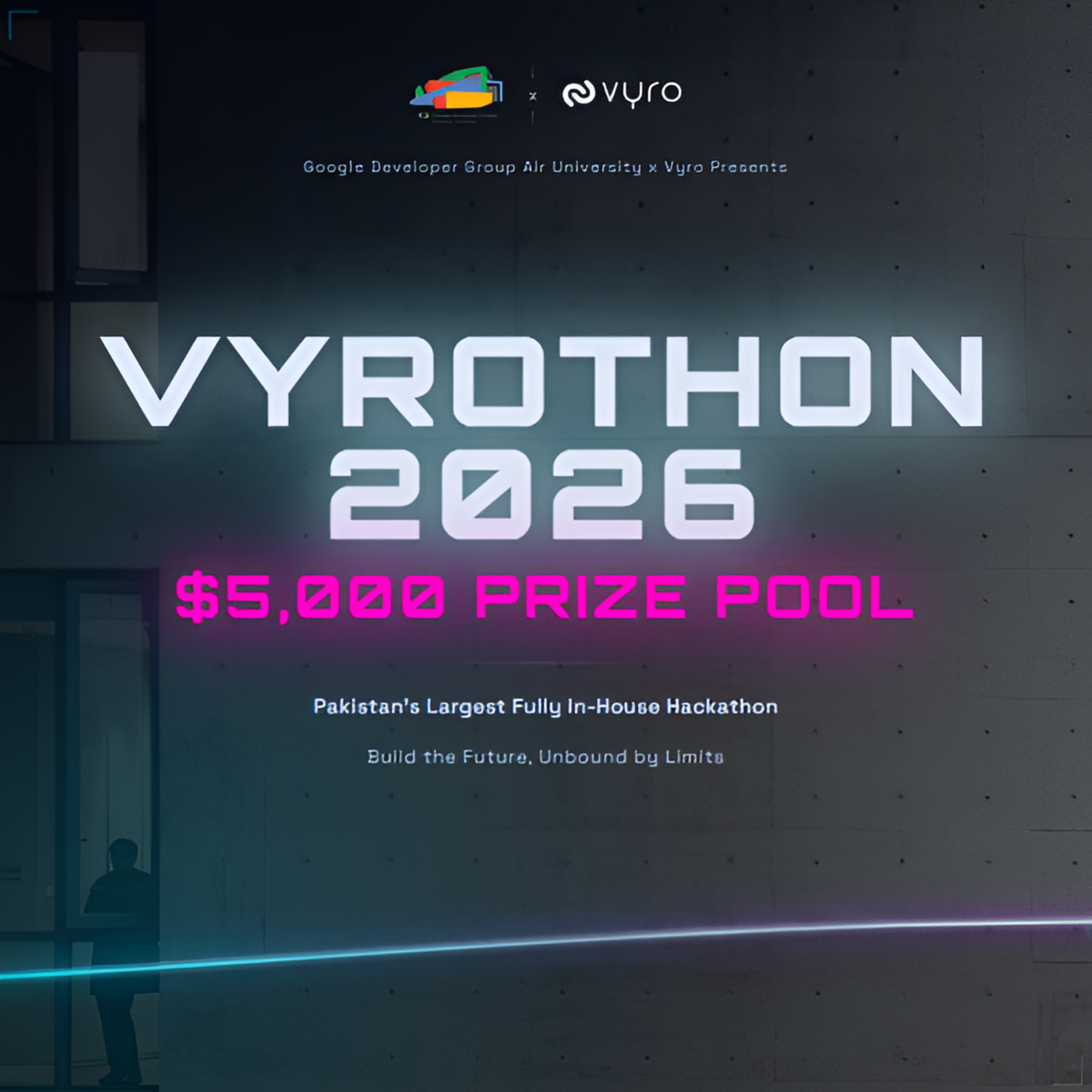 Vyrothon 2026: Pakistan's largest fully in-house hackathon