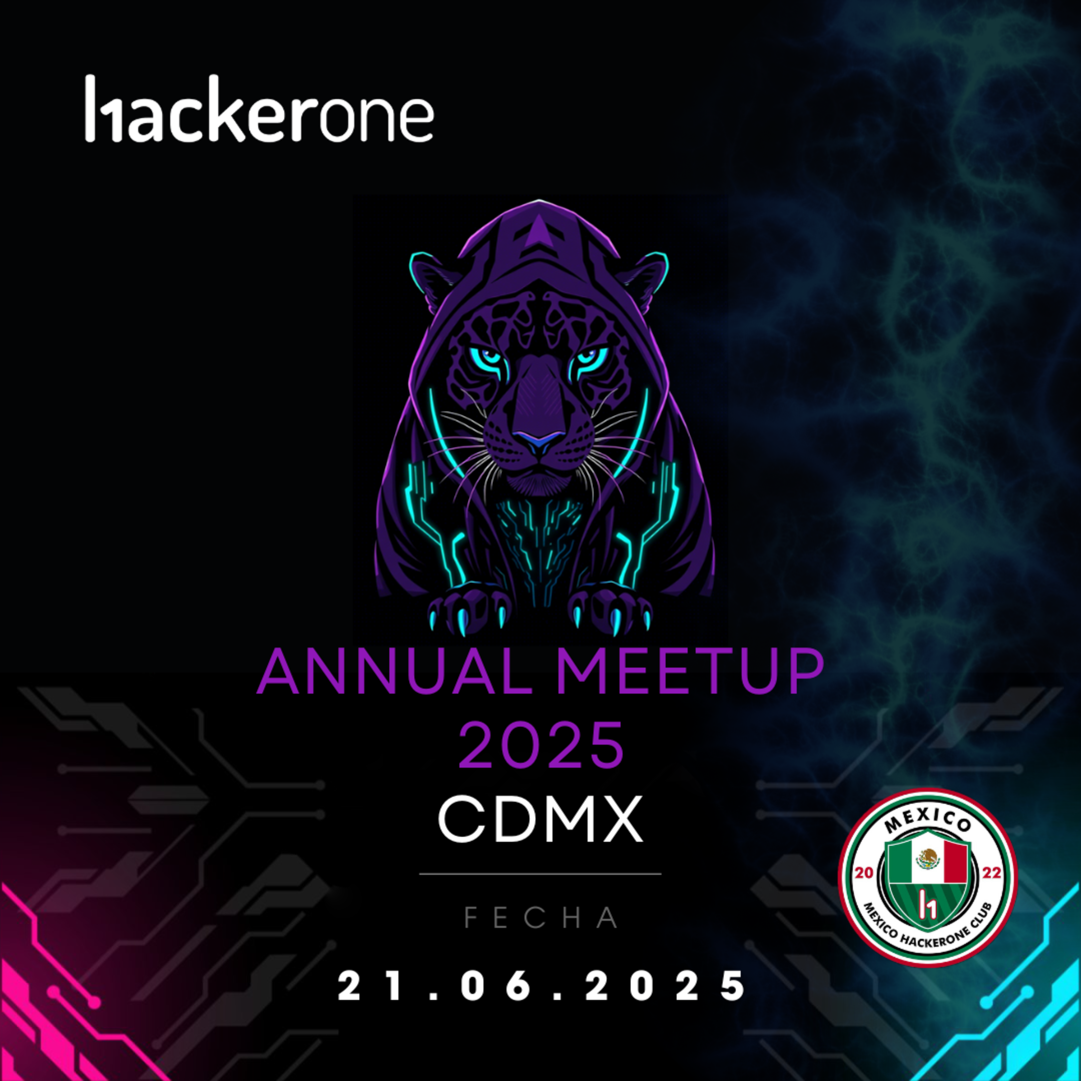 See Annual Meetup 2025 at HackerOne Community Mexico HackerOne Club