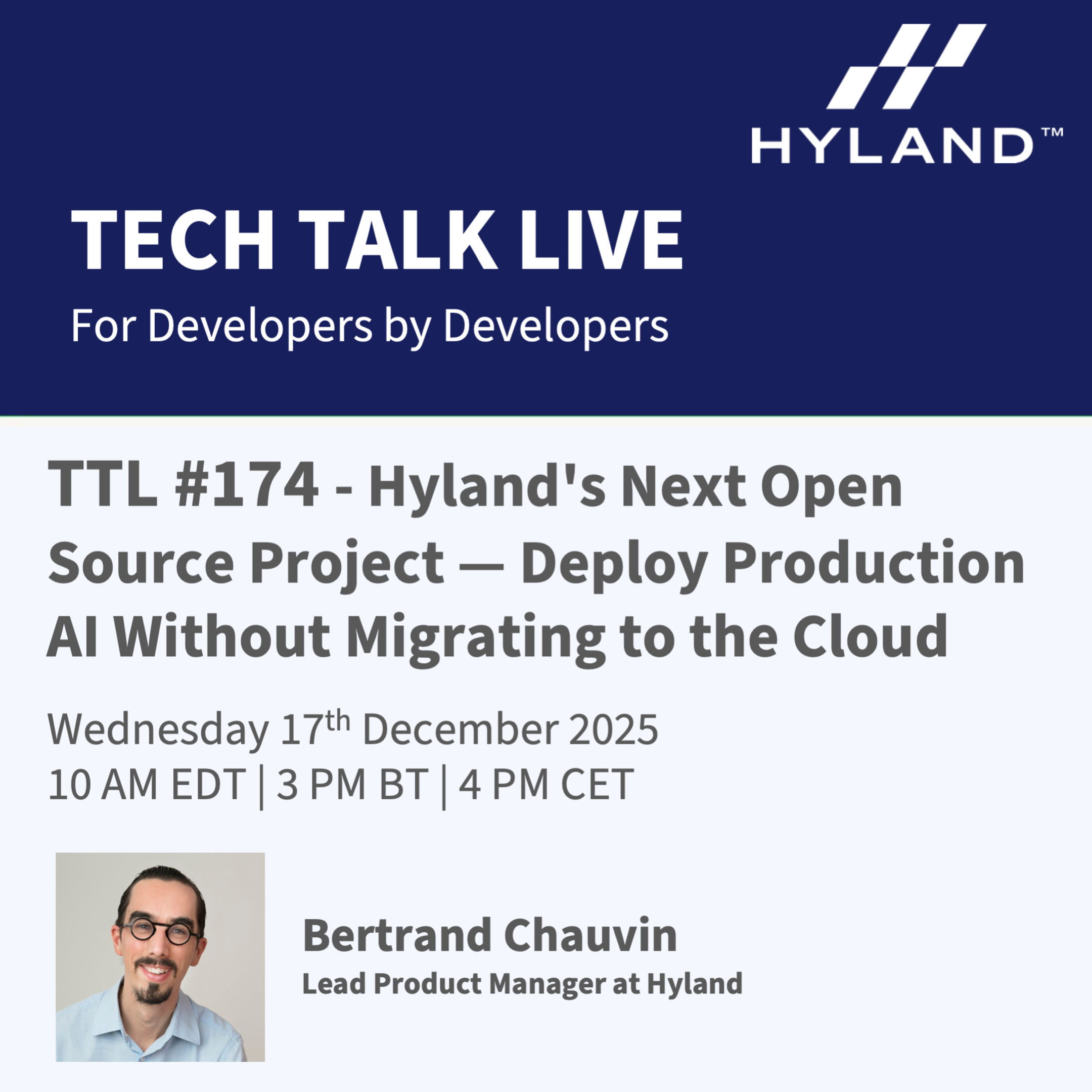 See TTL #174 - Hyland's Next Open Source Project — Deploy Production AI ...