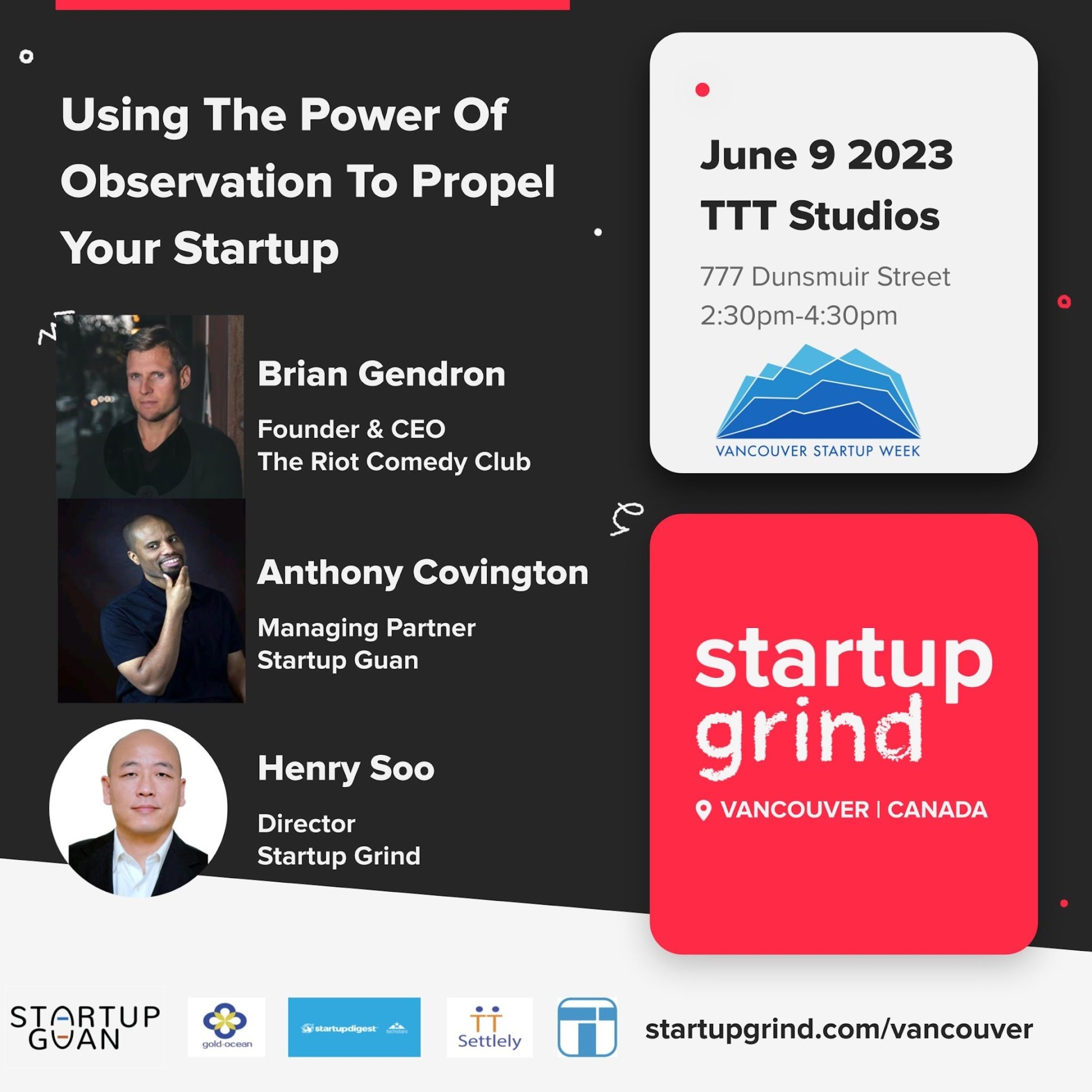 See Using The Power Of Observation To Propel Your Startup Vancouver Startup Week 23 at Startup