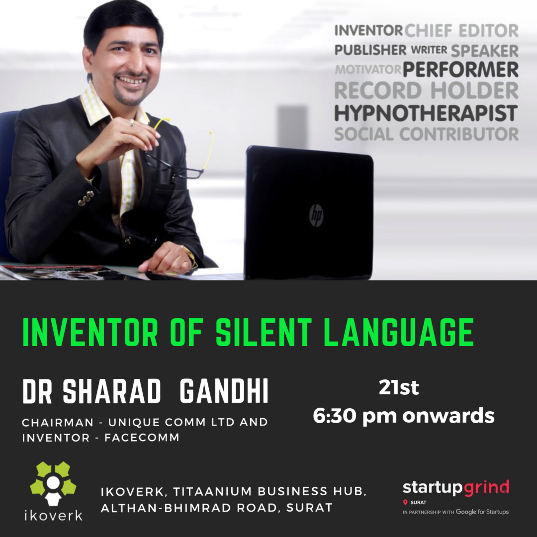 See We Are Hosting Dr Sharad Gandhi Inventor Of Facecomm At Startup Grind Surat Shah sharad, shah s harad.