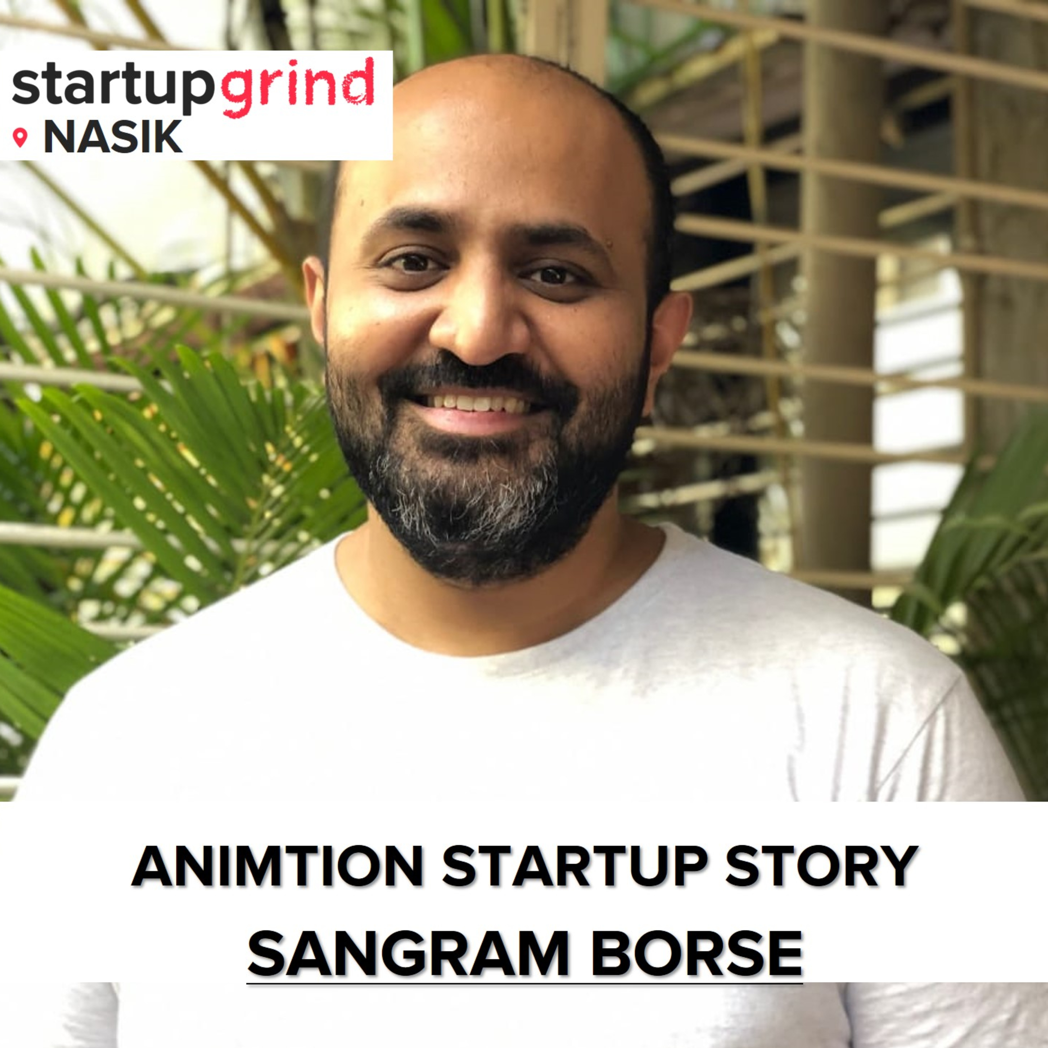 See Animation Startup Story at Startup Grind Nasik See Animation Startup Story at Startup Grind Nasik