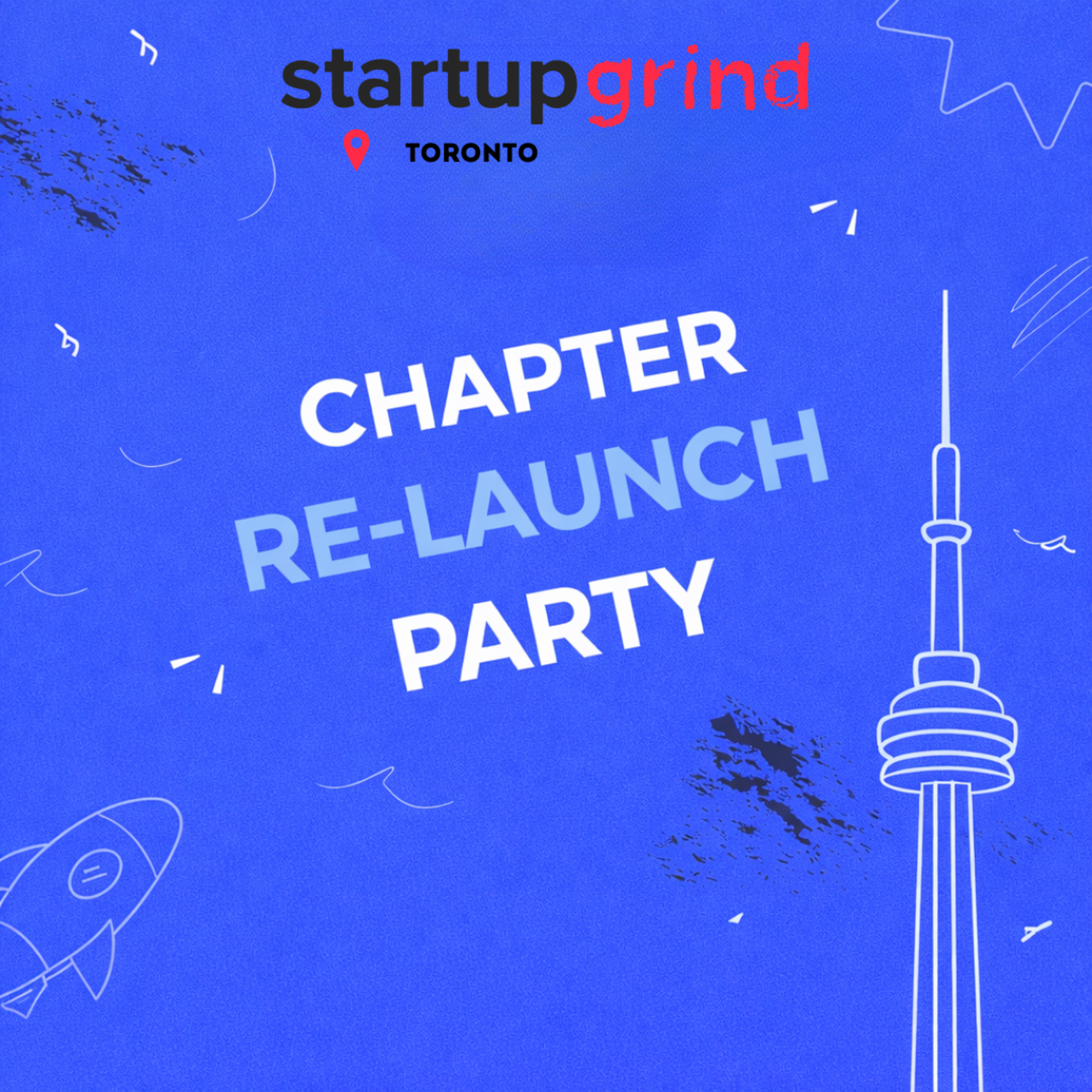 See Startup Grind Toronto: Chapter Re-Launch Party at Startup Grind Toronto