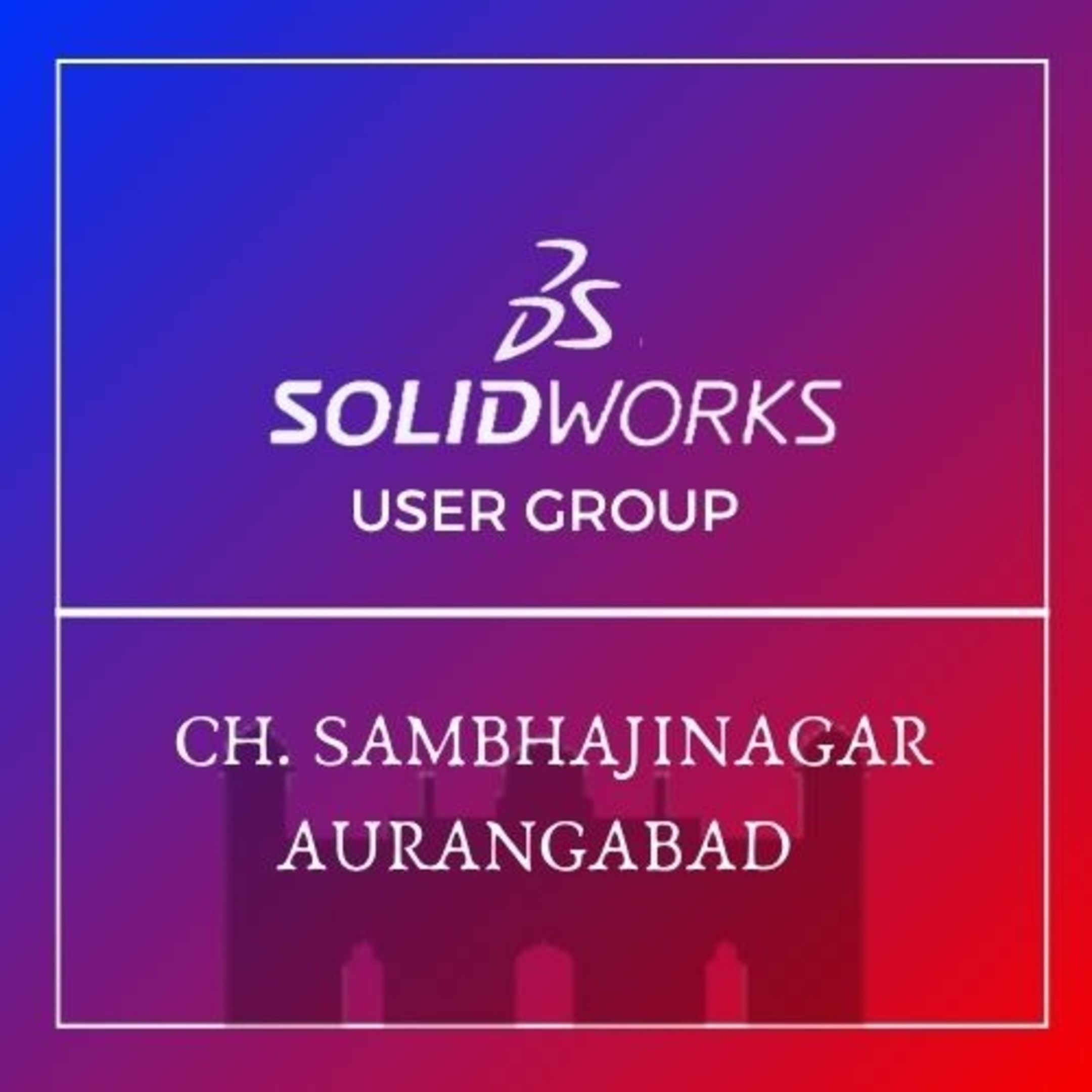 SOLIDWORKS Aurangabad SOLIDWORKS User Group