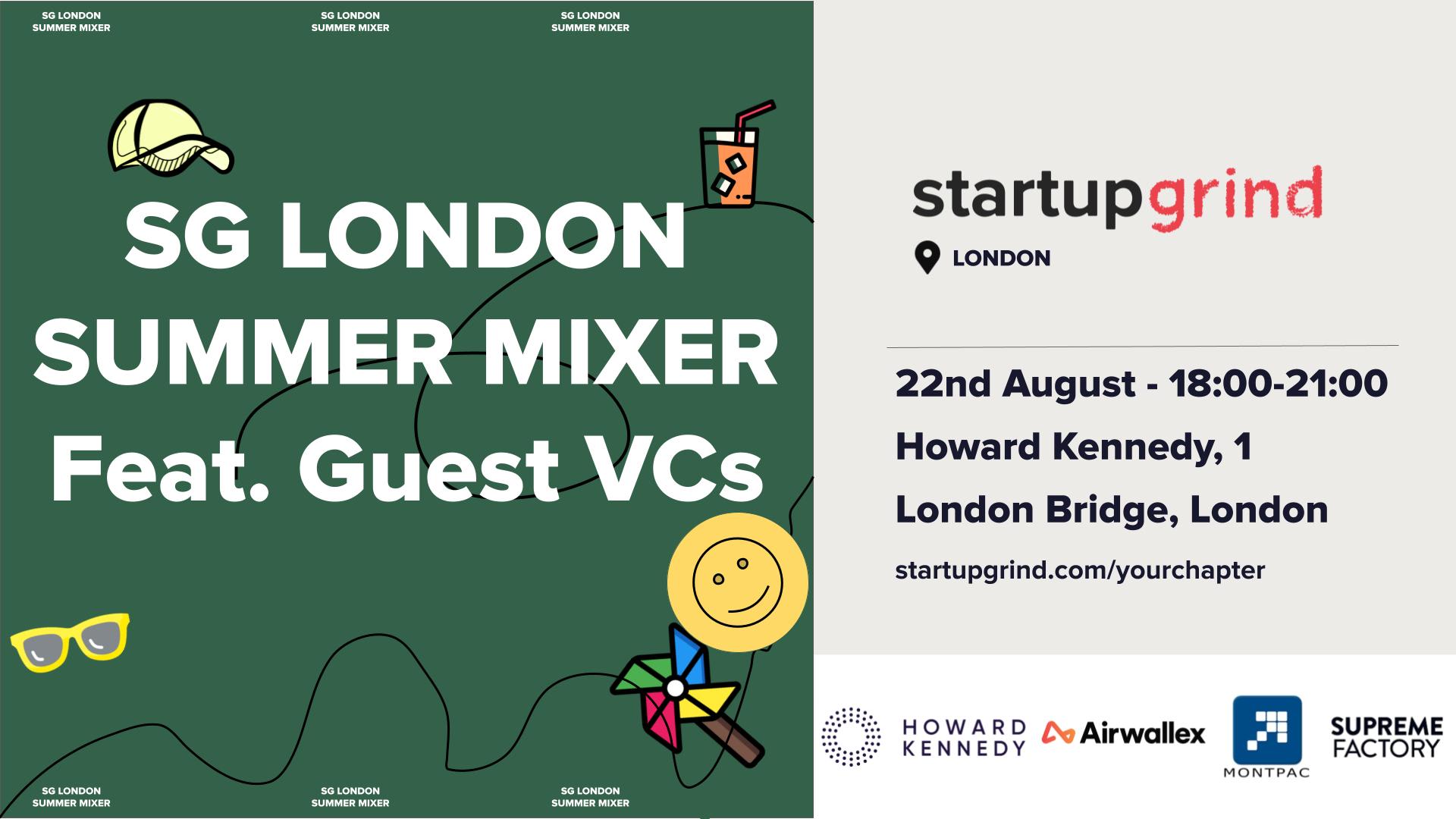 Startup Grind London Summer Mixer feat. Guest VCs