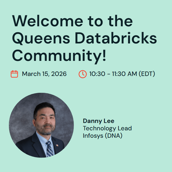 Welcome to the Queens Databricks Community!