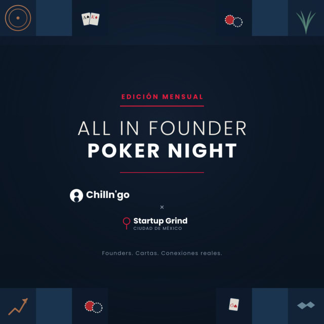 All-In Founders IIII: Poker Night by Chill N’ Go & Startup Grind