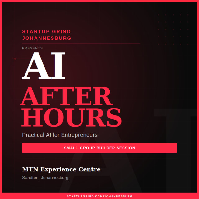 AI After Hours: Practical AI for Entrepreneurs | Small Group Builder Session