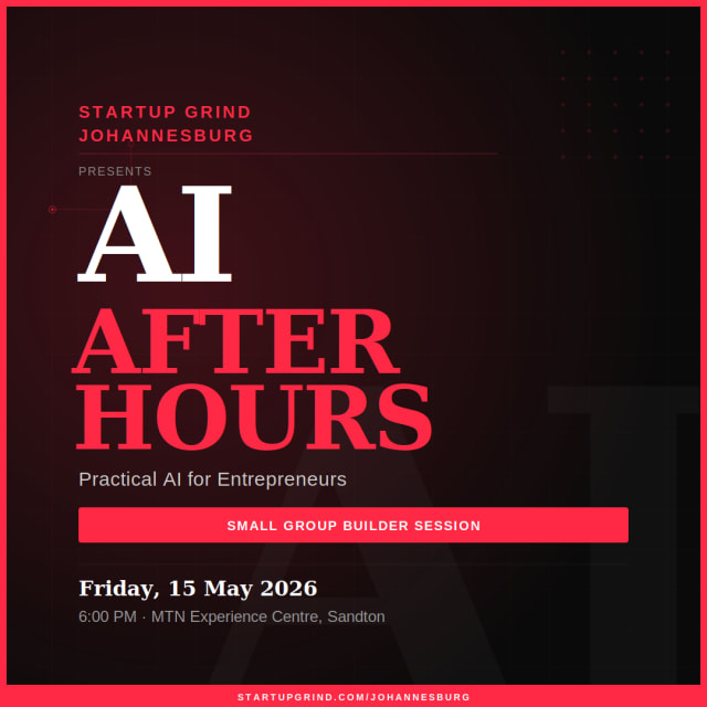 AI After Hours: Practical AI for Entrepreneurs | Small Group Builder Session