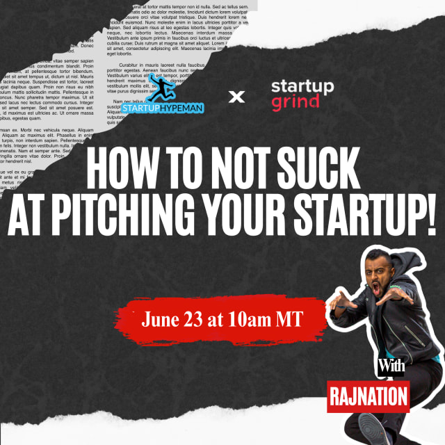 How to NOT Suck at Pitching Your Startup! [Webinar]