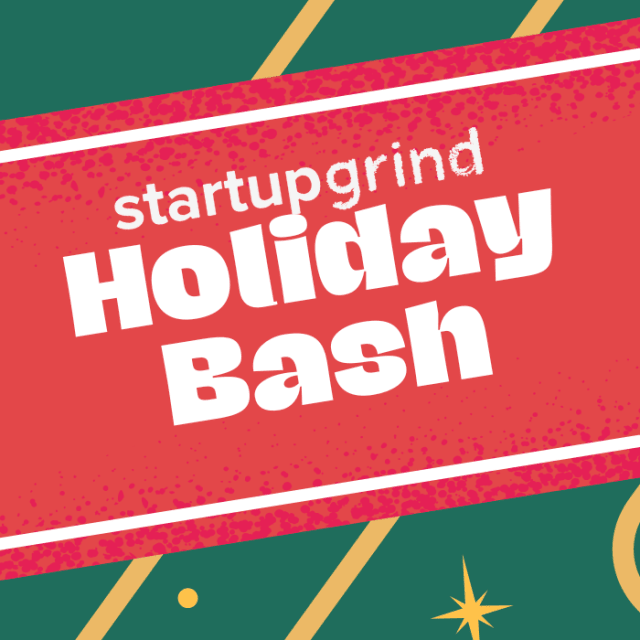 Startup Grind Holiday Bash!