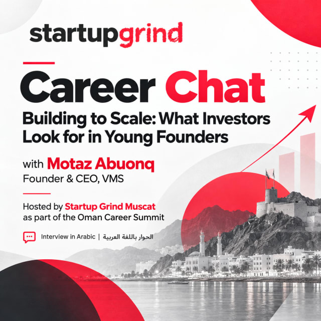 Career Chat: Building to Scale – What Investors Look for in Young Founders