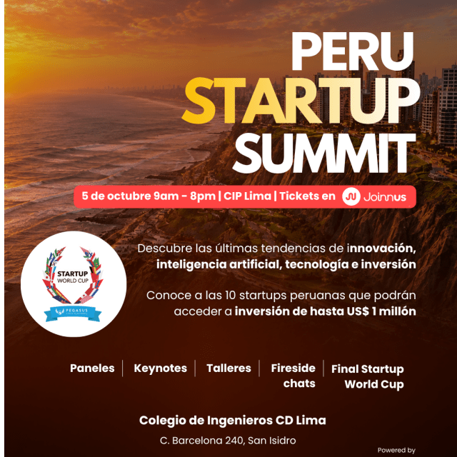 PERU STARTUP SUMMIT:  Startup World Cup & Perú Startup Grind Conf