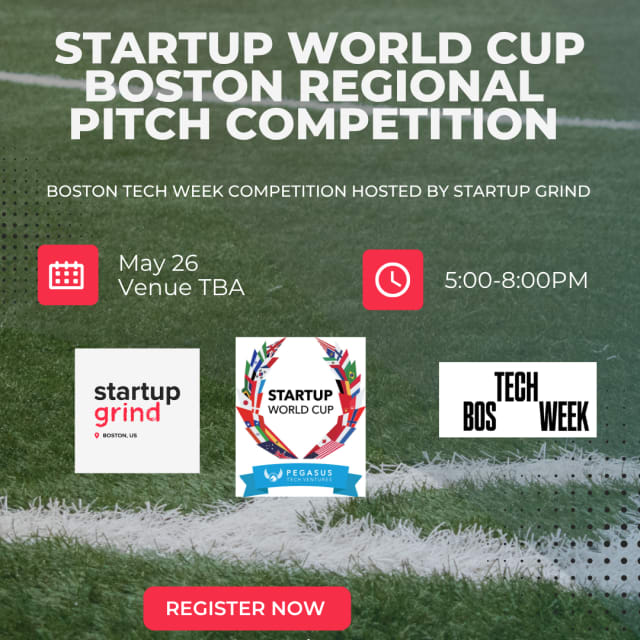 Startup World Cup Boston Regional Pitch Competition | Boston Tech Week