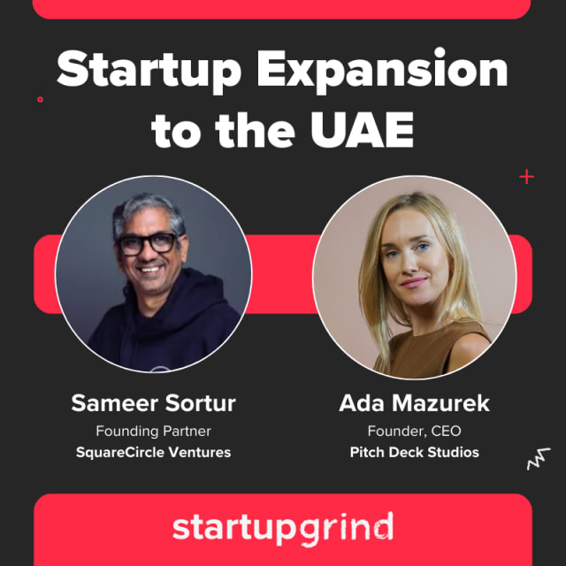 Startup Expansion to the UAE: How to Navigate Relationships, Capital, and Growth