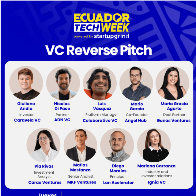 VC Reverse Pitch durante Ecuador Tech Week #SGLatam