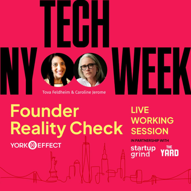 Founder Reality Check - #NYTechWeek