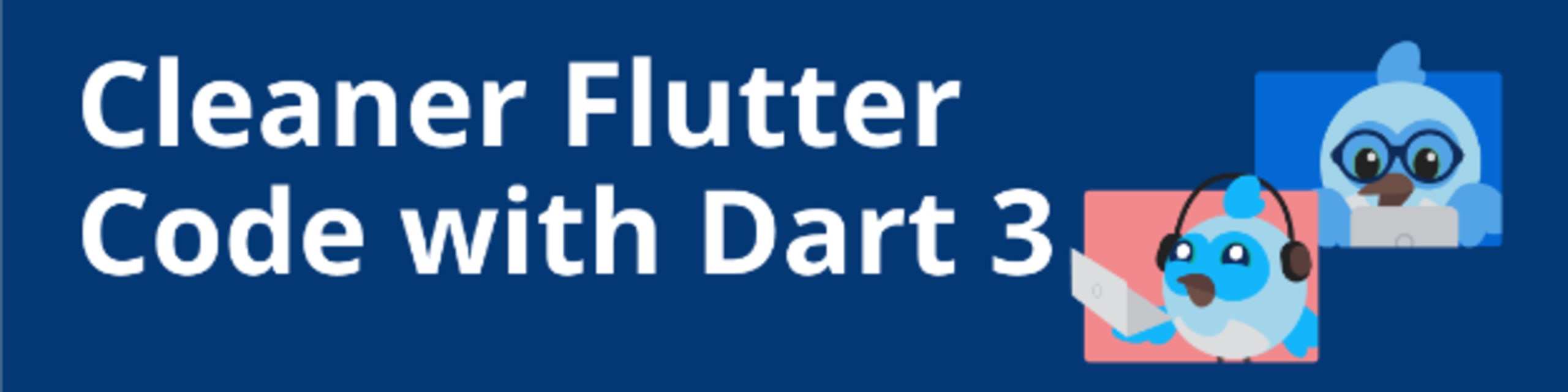 See Flutter: Learn from Experts - Cleaner Flutter Code with Dart 3 at ...
