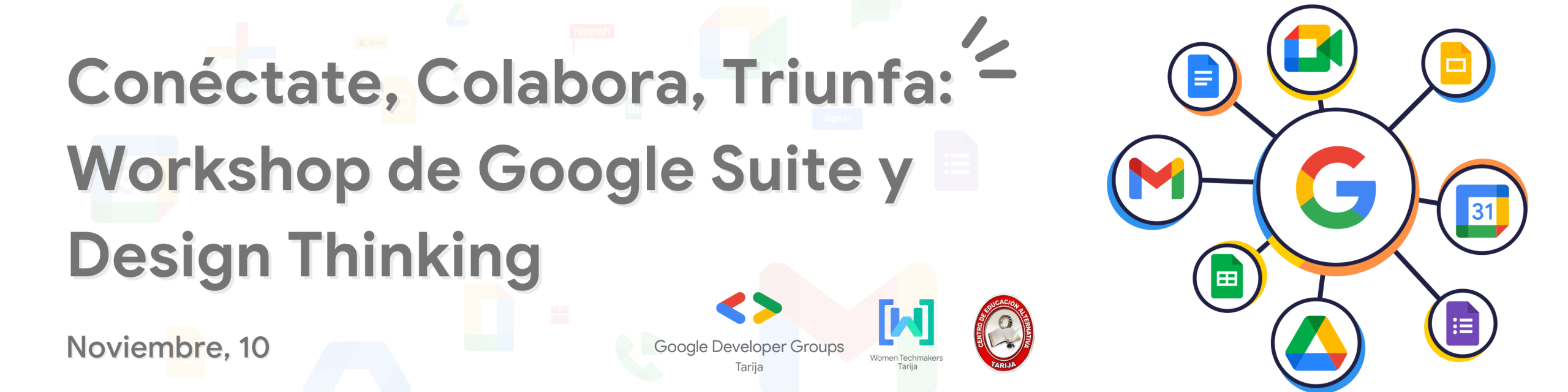 See Conéctate, Colabora, Triunfa: Workshop de Google Suite y Design ...