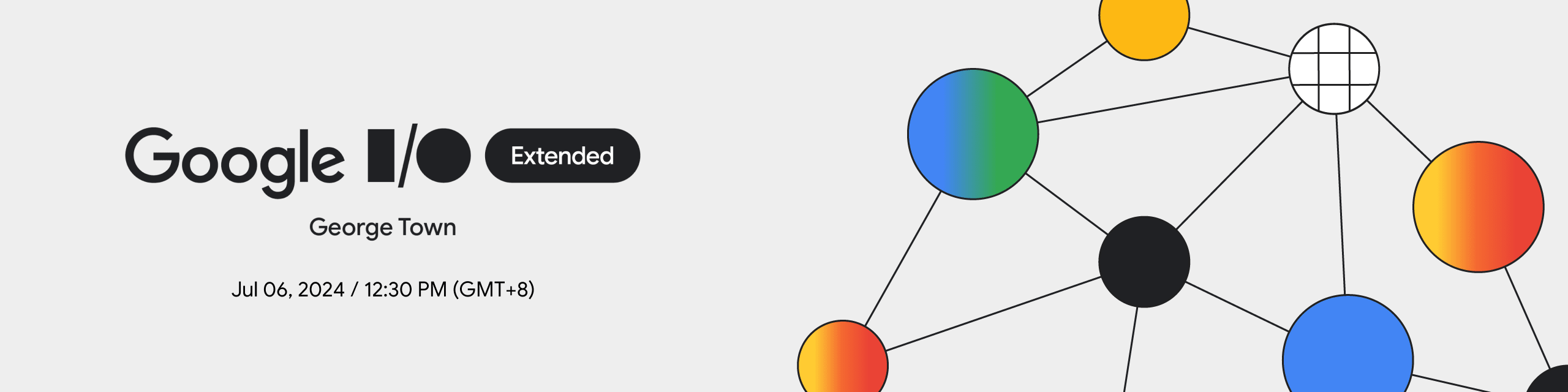 See Google I/O Extended 2024 George Town at Google Developer Groups GDG ...