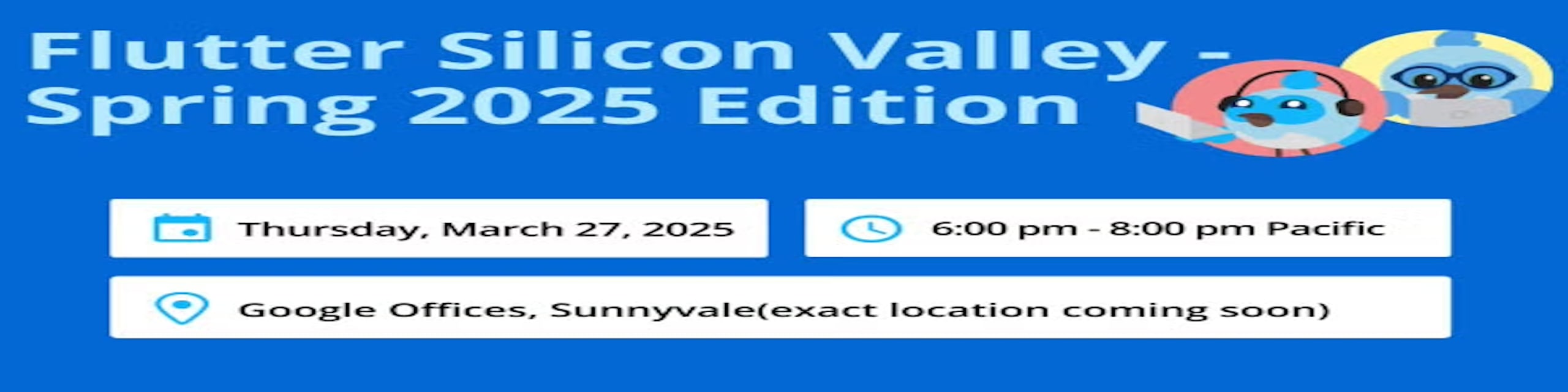 See Flutter Silicon Valley - Spring 2025 Edition at Google Developer ...