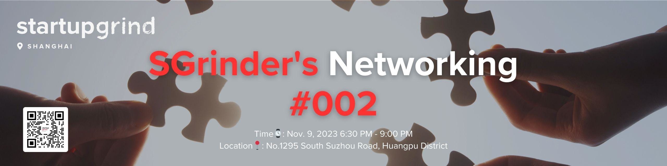 See SGrinder's Networking 002 at Startup Grind Shanghai