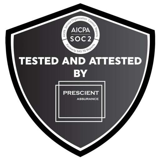 SOC 2 tested and attested by independent auditor Precscient