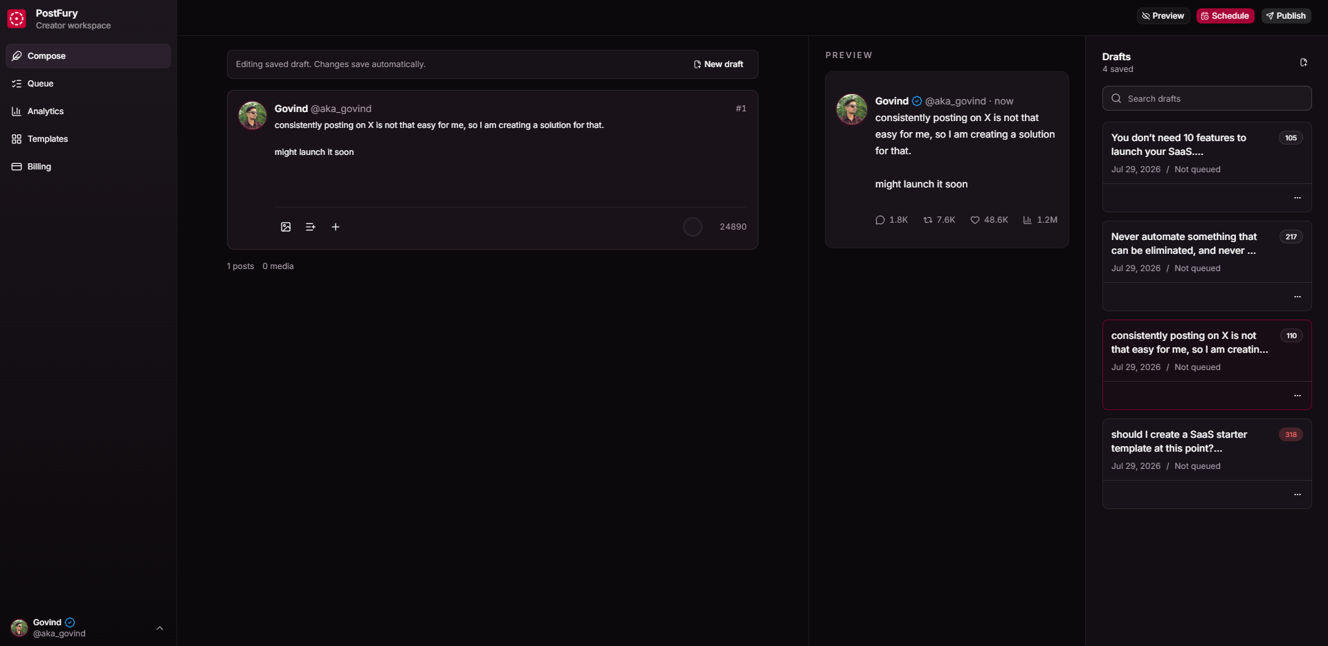 PostFury compose workspace showing draft editor, X preview, and saved drafts