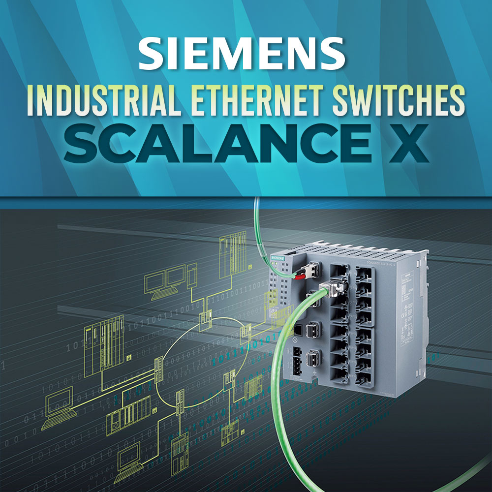 Siemens SCALANCE X Industrial Ethernet Switches