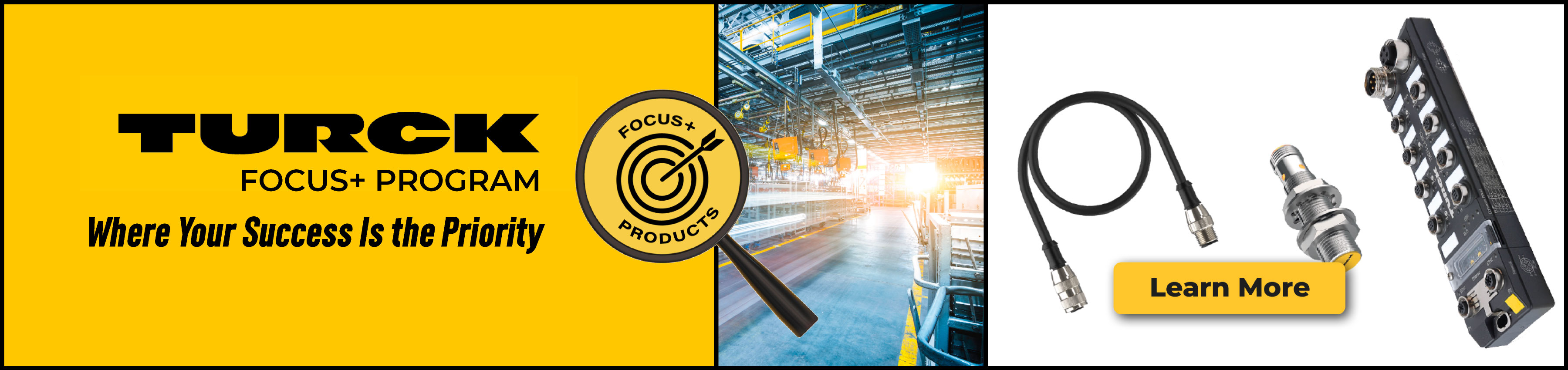 Turck’s Focus+ Program