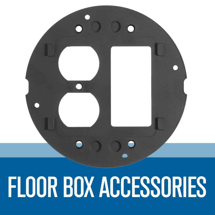 Floor Box Accessories