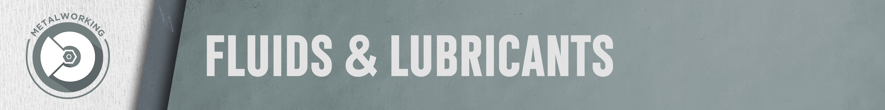 Fluids and Lubricants Fluids and Lubricants