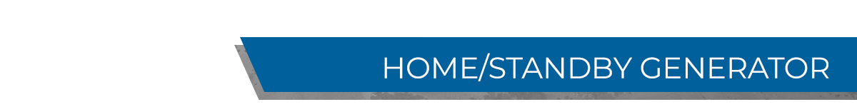 Home Standby Generator Banner