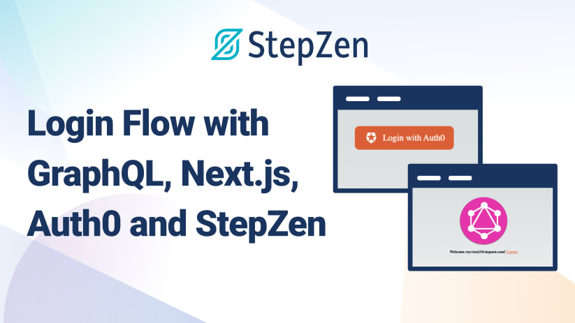 Building a JWT Login Flow with Auth0, Next.js, and StepZen