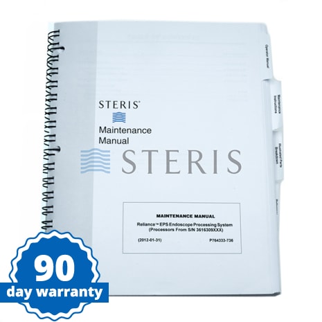 STERIS Product Number P764333736 MAINT MANUAL  RELIANCE ENDOSCOPE FRM SN 3616309XXX