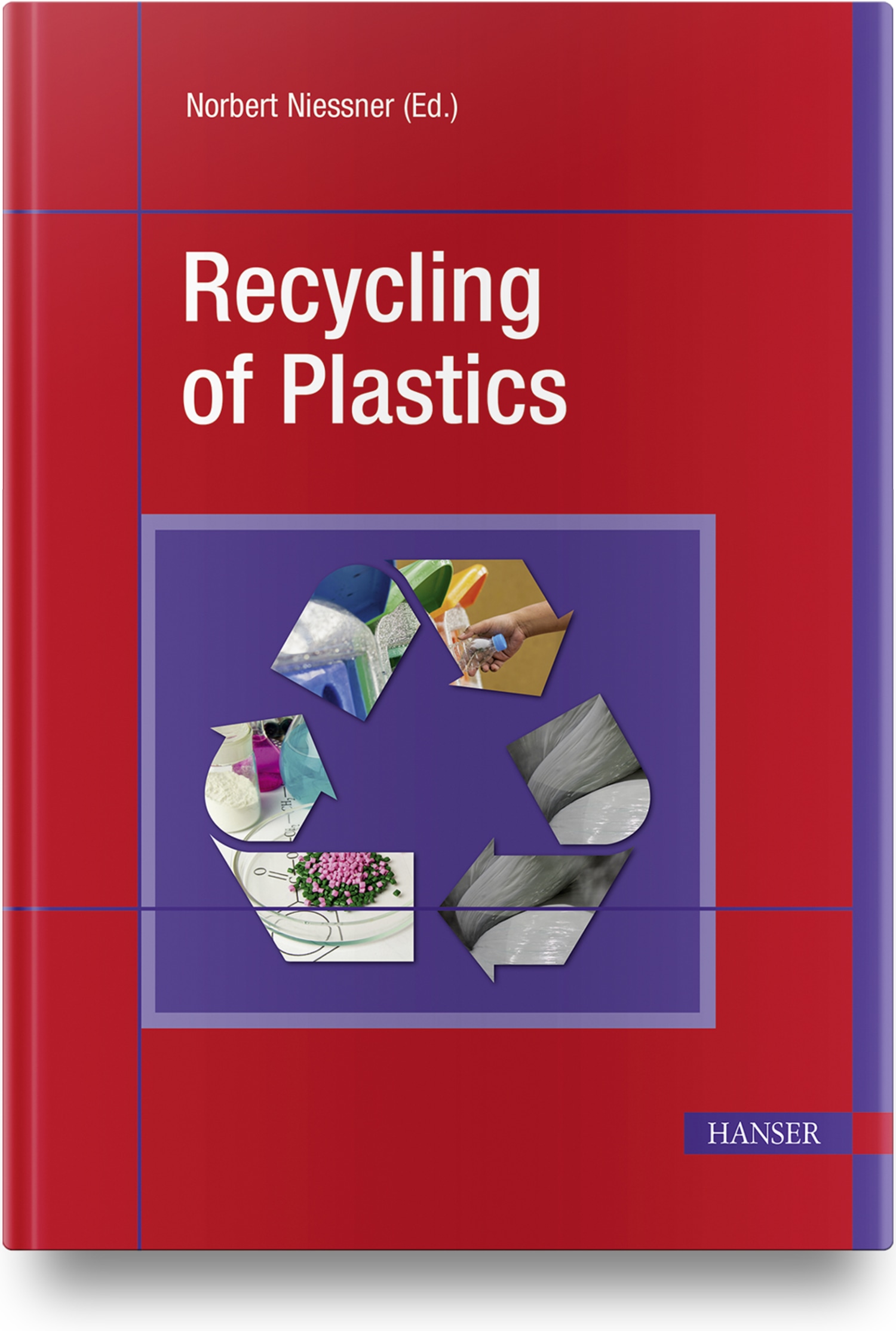 Recycling of Plastics | Properties, procedure, technology