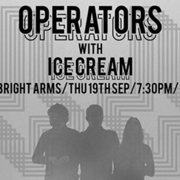 Dark Party pres Operators / Ice Cream / Sebright / 19 Sept at Sebright Arms promotional image