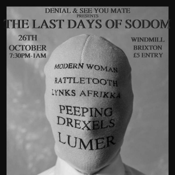 Lumer, Peeping Drexels, Lynks Afrikka, Rattletooth, Modern Woman  at Windmill Brixton promotional image