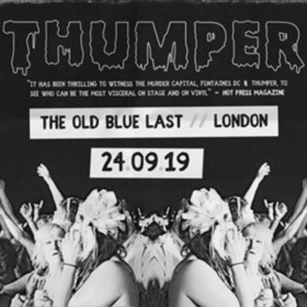 THUMPER at The Old Blue Last at The Old Blue Last promotional image