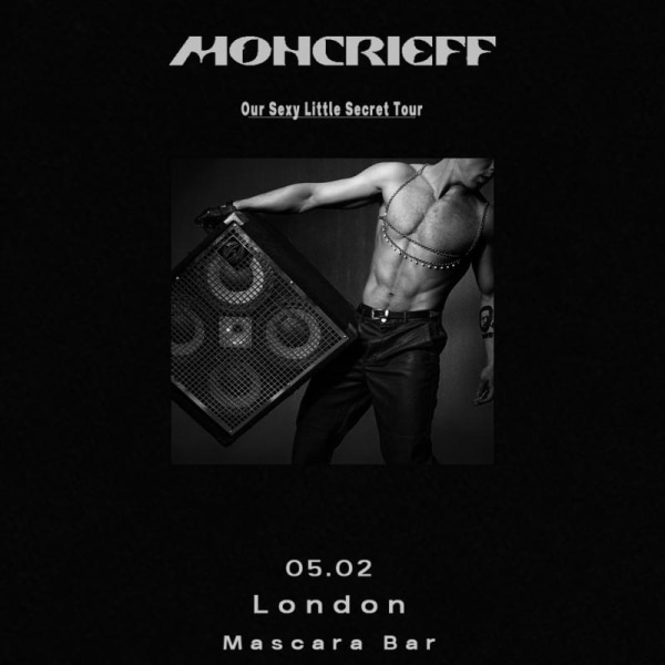 MONCRIEFF at Mascara Bar promotional image