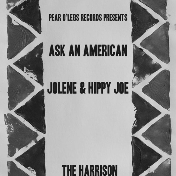 Pear O’Legs Presents: Ask an American + Jolene & Hippy Joe at The Harrison promotional image