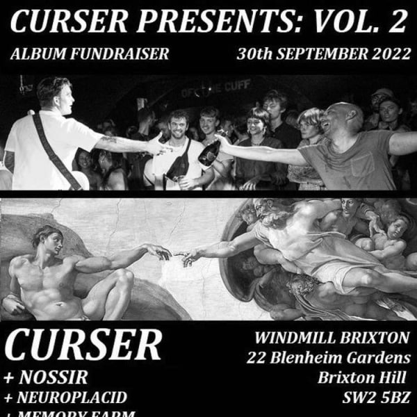 Curser, Nossir, Neuro Placid, Memory Farm  at Windmill Brixton promotional image