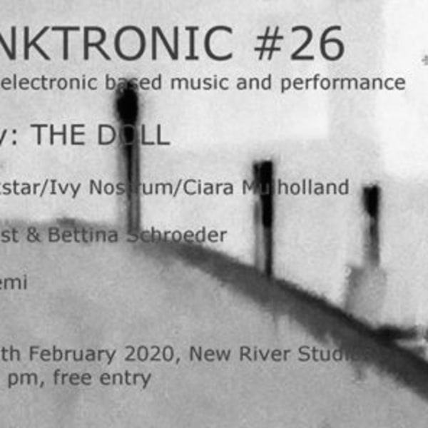 Skronktronic #26: curated by The Doll at New River Studios promotional image