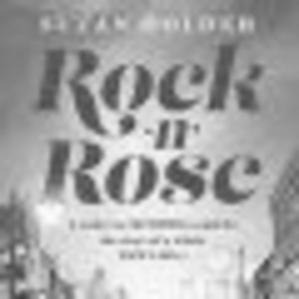 RNR Book Club + Suzan Holder + Rock 'n' Rose + Shake It Up Beverley + Rebel Aces at Dublin Castle promotional image